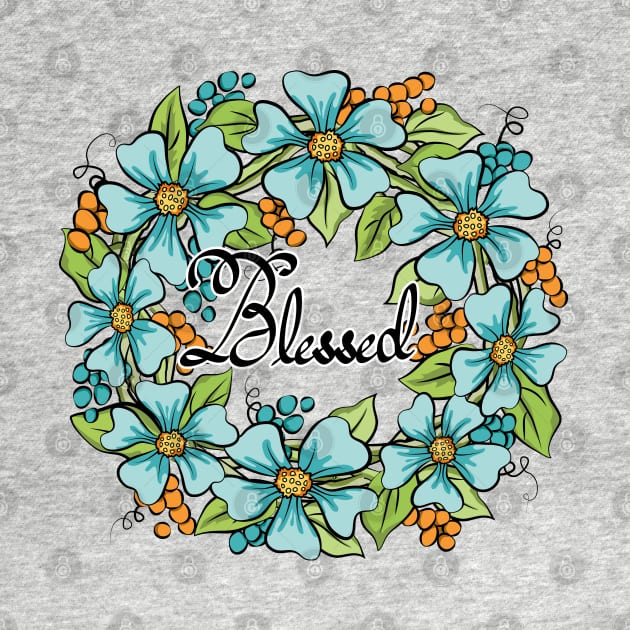 Blessed Floral Wreath Art by Designoholic